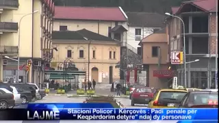 Stacioni Policor i Kërçovës: Padi penale për “Keqpërdorim detyre“ ndaj dy personave