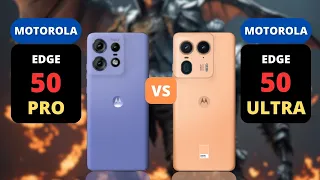 Motorola Edge 50 Pro 5G vs Motorola Edge 50 Ultra 5G | PHONE COMPARISON