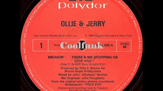 Ollie & Jerry -  Breakin'... There's No Stopping Us (12 " Club Mix 1984)