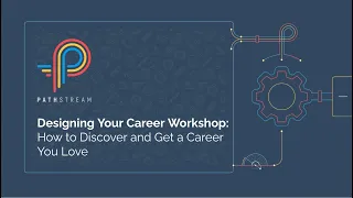 How to Discover and Get a Career You Love  9/21/22