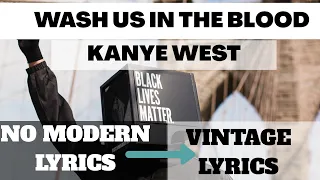 Kanye West - Wash us in the Blood (Lyrics) feat. Travis Scott