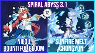 【GI】C0 Nilou Bountiful Bloom & C6 Chongyun Sunfire Melt - Spiral Abyss 3.1 Full Star Gameplay!