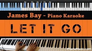 James Bay - Let it Go - LOWER Key (Piano Karaoke / Sing Along)