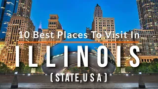 10 Best Places to Visit in Illinois, USA | Travel Video | SKY Travel