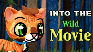 Warrior Cats: Into the Wild: The Movie [COMPLETED]