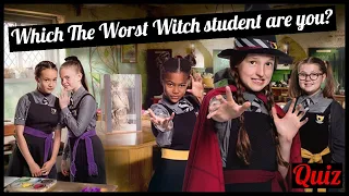 QUIZ | Which The Worst Witch student are you?