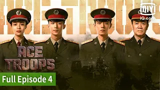 [FULL] Ace Troops| Episode 4 | iQiyi Philippines