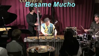 【Besame Mucho (ベサメムーチョ)】　/ Consuelo Velázquez 　　Modern Jazz　Vibraphone (ビブラフォン)大井貴司　　Swing　　Hard Bop