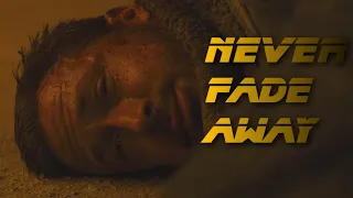 Blade Runner 2049 | Never Fade Away