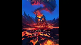 Volume 52 - 3MoodsRadio // MJUNT.COM presents 3MoodsRadio //