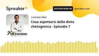 Quanti Chili perdo in dieta cheto - Episodio 7