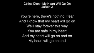 Jessie J - My Heart Will Go On Lyrics ( Céline Dion ) The Singer 2018