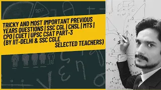 TRICKY and MOST IMPORTANT Questions of SSC CGL|CHSL|CPO|MTS PART-3