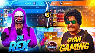 PN REX VS GYAN GAMING 🥵 CALLED ME HACKER 😯 GARENA FREE FIRE !!!