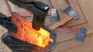 Making Cambodia's most popular ax by blacksmiths and carpenter