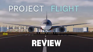 Reviewing Project Flight! (Roblox)