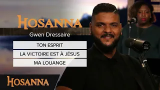 Gwen Dressaire - Ton Esprit / La victoire est à Jésus / Ma louange