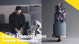 CAKE DECORATION TEHNIQUE COMPILATION WITH TORTIK ANNUSHKA