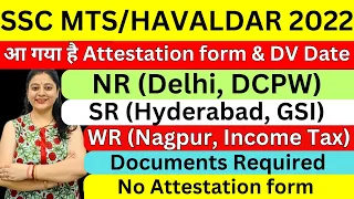 SSC MTS/HAVALDAR 2022 NR(DELHI), SR(HYDERABAD), WR(NAGPUR) DV DATES I  INCOME TAX I GSI I DCPW
