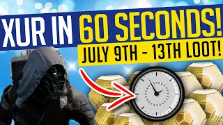 Destiny 2 | Xur in 60 SECONDS! July 9th-13th | New Exotics & Location! - Season of the Splicer