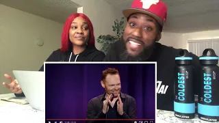 OUR STOMACH HURTS NOW BILL! BILL BURR- NO REASON TO HIT A WOMAN (FULL REACTION)