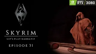 [Skyrim Let's Play Narratif Fr] - S1 Ep.31 La Redoute De Noirbois