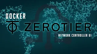 ZeroTier Network Controller in Docker