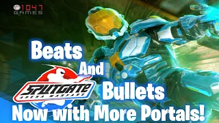 Beats and Bullets! Splitgate: Portal Magic Ep 143