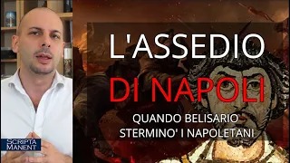 L'assedio di Napoli: quando Belisario sterminò i napoletani