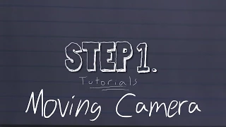 Moving Cameras | STOP MOTION STEP1 TUTORIAL