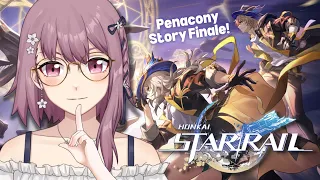 【Honkai: Star Rail】2.2 Penacony Main Story Quest FINALE ✧ ピノコニー開拓クエスト最終章【EN/日本語/中文】【新人Vtuber】