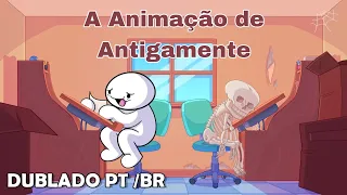 Como era Animar Antes dos Computadores (Theodd1sout Dublado PT/BR)