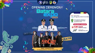 LIVE | OPENING CEREMONY BATARA EXPO 2023 WITH KANGEN BAND