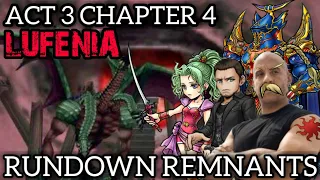 DFFOO [GL]: Act 3 Chapter 4: Rundown Remnants Pt. 2 LUFENIA - Terra, Cor, Yang