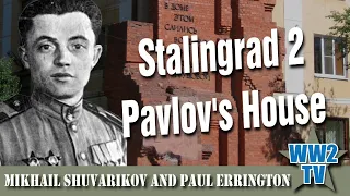Stalingrad 2 - Pavlov's House (Live from the Battlefield)