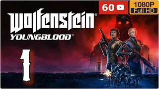 WOLFENSTEIN YOUNGBLOOD | Gameplay Walkthrough No commentary | part 1 PC MAX SETTINGS Bethesda Soft