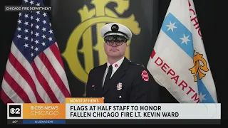 Flags at half staff to honor fallen Chicago Fire Lt. Kevin Ward