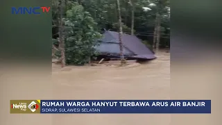 Sebuah Rumah Panggung di Sulsel Terseret Arus Banjir Bandang - LIP 04/05i