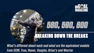 Goalie Glove Breaks - 580, 590, 600 - What's the Difference?