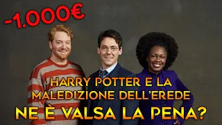 Ho speso 1.000€ per vedere la PEGGIOR storia di HARRY POTTER: The Cursed Child - Ne è valsa la pena?