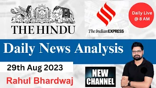 29th August 2023 | The Hindu | Daily Editorial and News Analysis | UPSC CSE'23 | Rahul Bhardwaj