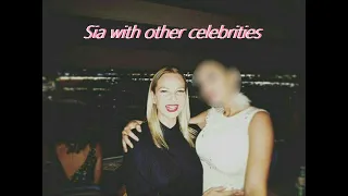 Sia with other celebrities | pictures and clips