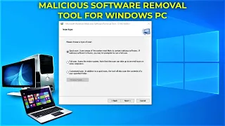 How to install the Malicious Software Removal Tool for your Windows 10 or Windows 11 PC