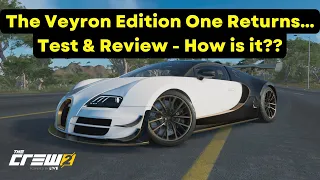 The Bugatti Veyron Edition One is BACK.... Test & Review - is it GOOD?? | The Crew 2 |