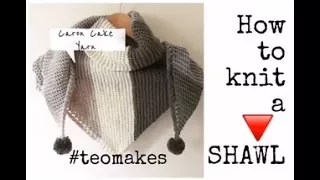 How to knit a TRIANGLE shawl/CARON CAKES review