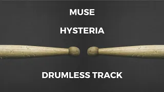 Muse - Hysteria (drumless)