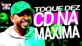 TOQUE DEZ 2024 (CD NA MÁXIMA) REPERTÓRIO NOVO - 10 MÚSICAS NOVAS - MAIO 2024 - CD ATUALIZADO