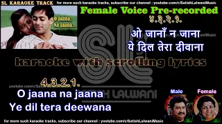 O Jaana Na Jaana | FOR MALE | clean karaoke with scrolling lyrics