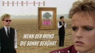 Hubert Kah - Wenn Der Mond Die Sonne Berührt (Tele-Tour 27.10.1984)