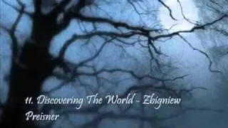 11Requiem for my friend. Part 2 Life the beginning. 11. Discovering The World - Zbigniew Preisner